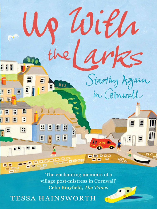 Title details for Up With the Larks by Tessa Hainsworth - Available
